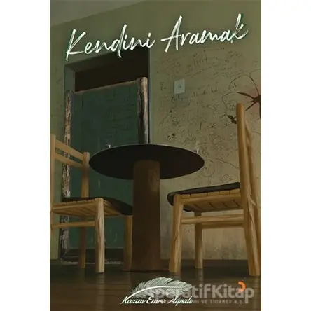 Kendini Aramak - Kazım Emre Ağralı - Cinius Yayınları