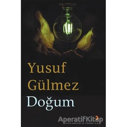 Doğum - Yusuf Gülmez - Cinius Yayınları