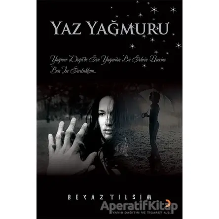 Yaz Yağmuru - Beyaz Tılsım - Cinius Yayınları