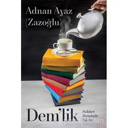 Dem’lik - Adnan Ayaz Zazoğlu - Cinius Yayınları