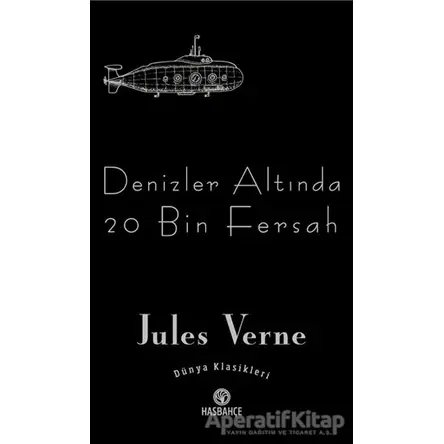 Denizler Altında 20 Bin Fersah - Jules Verne - Hasbahçe