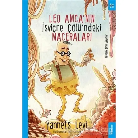 Leo Amca’nın İsviçre Çölü’ndeki Maceraları - Yannets Levi - Sola Kidz