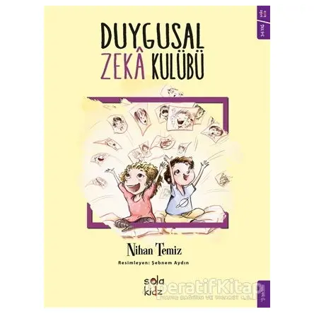 Duygusal Zeka Kulübü - Nihan Temiz - Sola Kidz