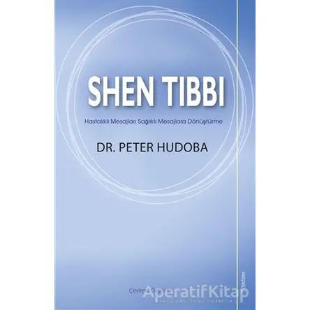 Shen Tıbbı - Peter Hudoba - Sola Unitas