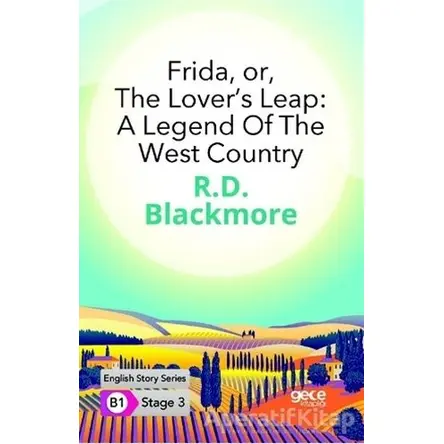 Frida Or The Lover’s Leap: A Legend Of The West Country - İngilizce Hikayeler B1 Stage 3