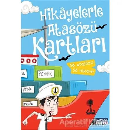 Hikayelerle Atasözü Kartları - Kolektif - Çamlıca Çocuk Yayınları