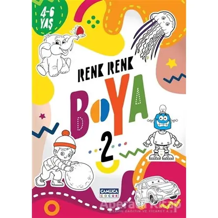 Renk Renk Boya 2 (4-6 Yaş) - Kolektif - Çamlıca Çocuk Yayınları