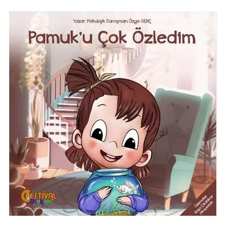 Pamuk’u Çok Özledim - Özge Sakızlı - Festival Yayıncılık