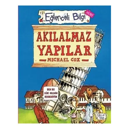 Akılalmaz Yapılar - Michael Cox - Eğlenceli Bilgi Yayınları