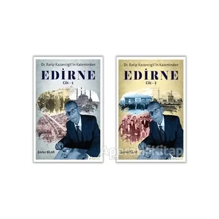 Ratip Kazancıgil’in Kaleminden Edirne (2 Kitap Takım) - Ender Bilar - Hiperlink Yayınları