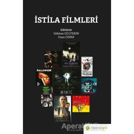 İstila Filmleri - Ozan Özpay - Hiperlink Yayınları