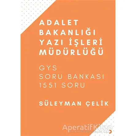 Adalet Bakanlığı Yazı İşleri Müdürlüğü - Süleyman Çelik - Cinius Yayınları