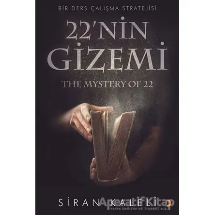 22’nin Gizemi - Siran Kaleli - Cinius Yayınları