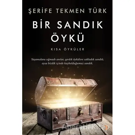 Bir Sandık Öykü - Şerife Tekmen Türk - Cinius Yayınları