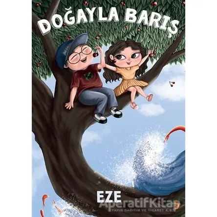Doğayla Barış - Eze - Cinius Yayınları