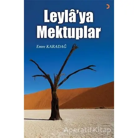 Leyla’ya Mektuplar - Emre Karadağ - Cinius Yayınları