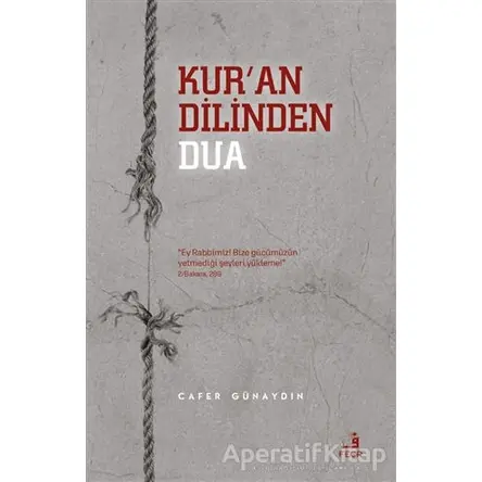 Kuran Dilinden Dua - Cafer Günaydın - Fecr Yayınları