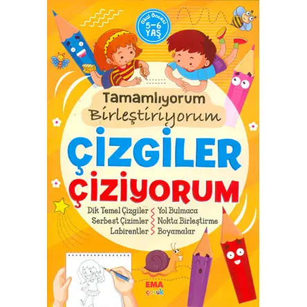 Tamamlıyorum Birleştiriyorum Çizgiler Çiziyorum 5-6 Yaş Ema Çocuk