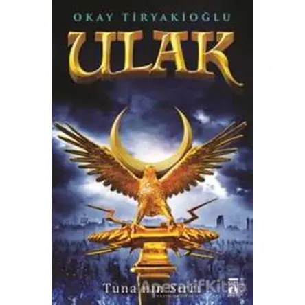 Ulak - Tunanın Sırrı - Okay Tiryakioğlu - Genç Timaş