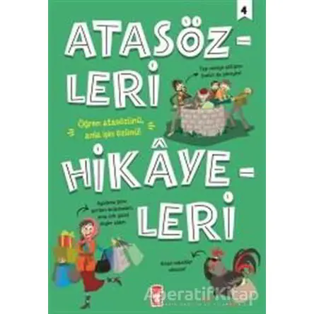 Atasözleri Hikayeleri 4 - Didem Demirel - Timaş Çocuk