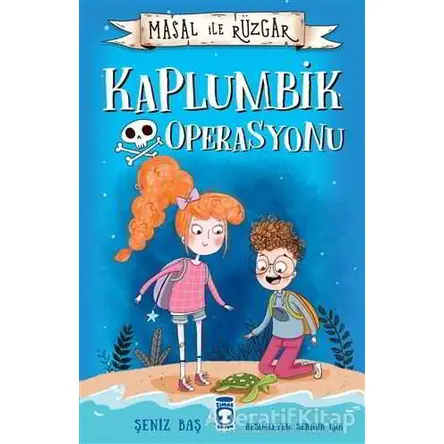 Masal ile Rüzgar - Kaplumbik Operasyonu - Şeniz Baş - Timaş Çocuk