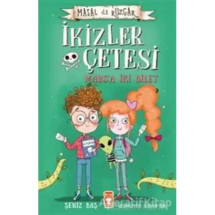 Marsa İki Bilet - İkizler Çetesi - Şeniz Baş - Timaş Çocuk