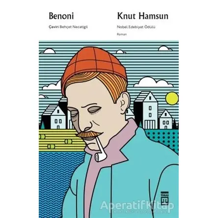 Benoni - Knut Hamsun - Timaş Yayınları