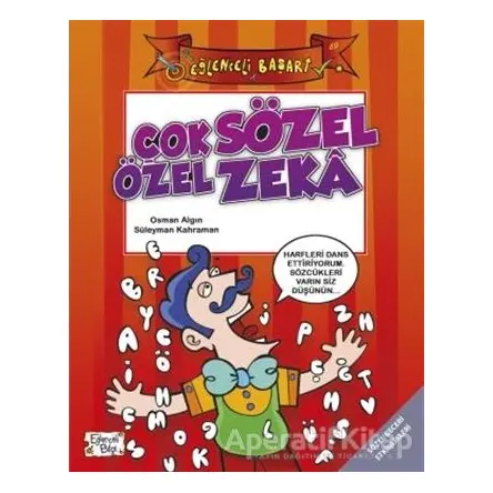 Çok Özel Sözel Zeka (6-10 Yaş) - Osman Algın - Eğlenceli Bilgi Yayınları