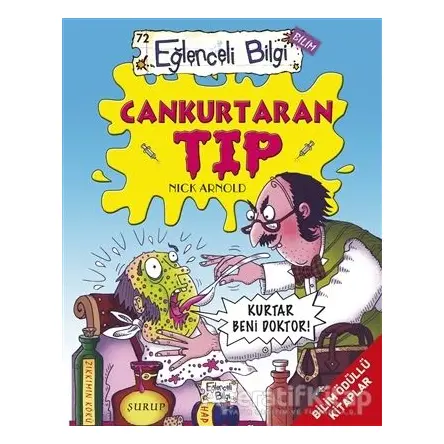 Cankurtaran Tıp - Nick Arnold - Eğlenceli Bilgi Yayınları