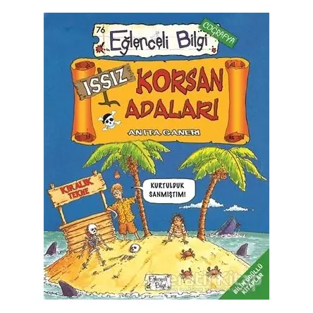 Issız Korsan Adaları - Anita Ganeri - Eğlenceli Bilgi Yayınları