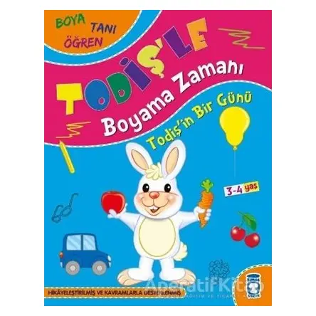 Todişin Bir Günü - Todişle Boyama Zamanı - Süleyman Özkonuk - Timaş Çocuk