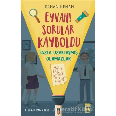 Eyvah! Sorular Kayboldu - Orhan Kenan - Genç Timaş