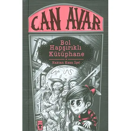 Bol Hapşırıklı Kütüphane - Can Avar - Haktan Kaan İçel - Timaş Çocuk