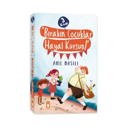 Bırakın Çocuklar Hayal Kursun! Seti (3 Kitap Takım) - Anıl Basılı - Timaş Çocuk