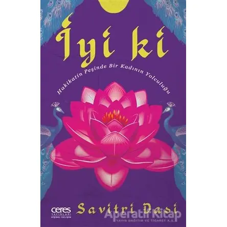 İyi ki - Savitri Dasi - Ceres Yayınları