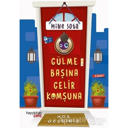 Gülme Başına Gelir Komşuna - Mine Sota - Hayykitap