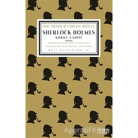 Korku Vadisi - Sherlock Holmes - Sir Arthur Conan Doyle - Hayykitap