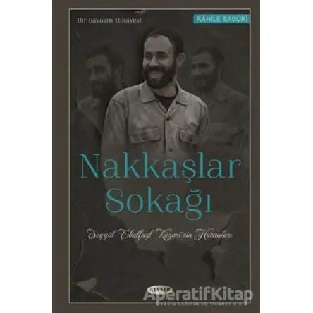 Nakkaşlar Sokağı - Rahile Sabüri - Kevser Yayınları