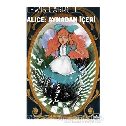 Alice Aynadan İçeri - Lewis Carroll - İthaki Yayınları
