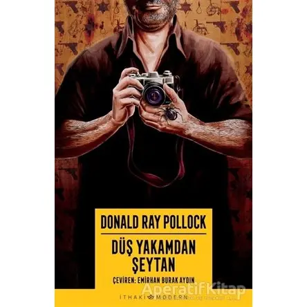 Düş Yakamdan Şeytan - Donald Ray Pollock - İthaki Yayınları