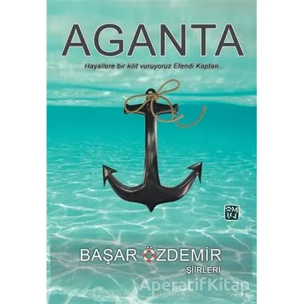 Aganta - Başar Özdemir - Kutlu Yayınevi