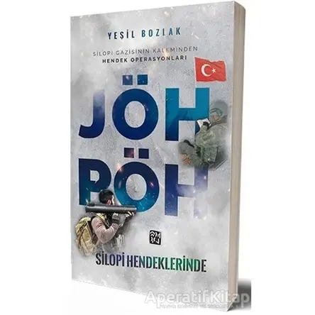 JÖH - PÖH Silopi Hendeklerinde - Yeşil Bozlak - Kutlu Yayınevi