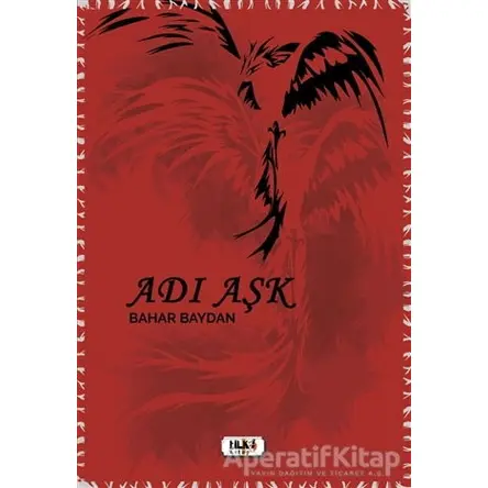 Adı Aşk - Bahar Baydan - Tilki Kitap