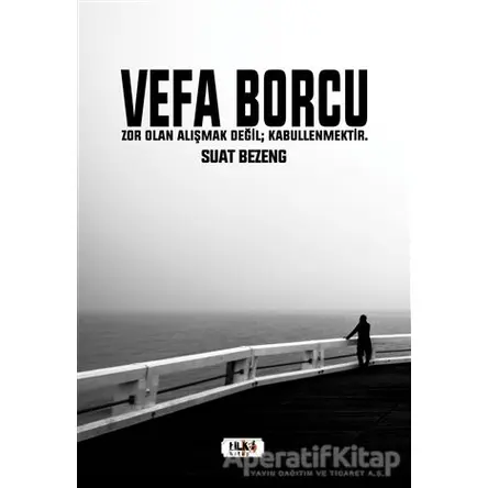 Vefa Borcu - Suat Bezeng - Tilki Kitap