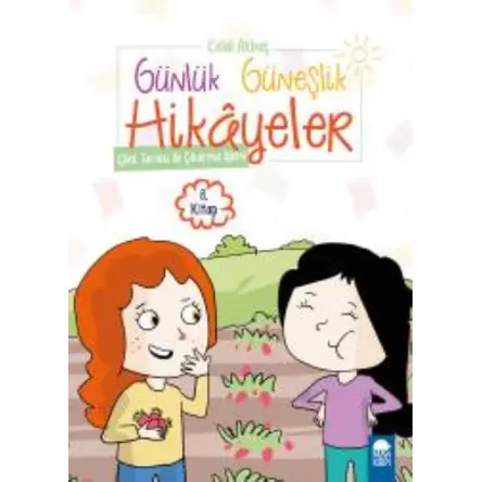 Çilek Tarlası ile Çıkarma İşlemi - Günlük Güneşlik Hikayeler (1. Sınıf)