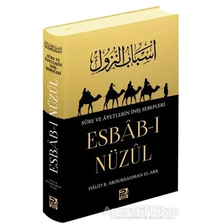 Esbab-ı Nüzul - Halid b. Abdurrahman el-Akk - Karınca & Polen Yayınları