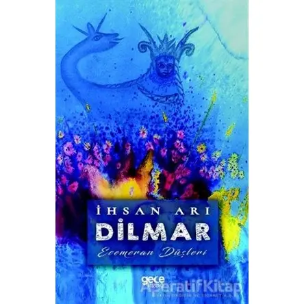 Dilmar - İhsan Arı - Gece Kitaplığı