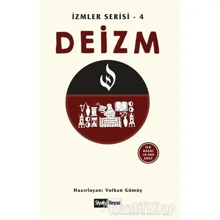 Deizm - Volkan Gümüş - Siyah Beyaz Yayınları