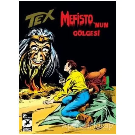 Tex Klasik Seri 49 - Mafistonun Gölgesi - Gianluigi Bonelli - Çizgi Düşler Yayınevi