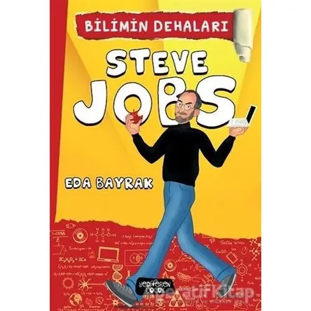 Steve Jobs - Bilimin Dehaları - Eda Bayrak - Yediveren Çocuk